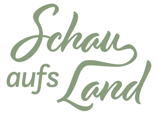 Schau auf's Land 