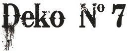 Deko No. 7