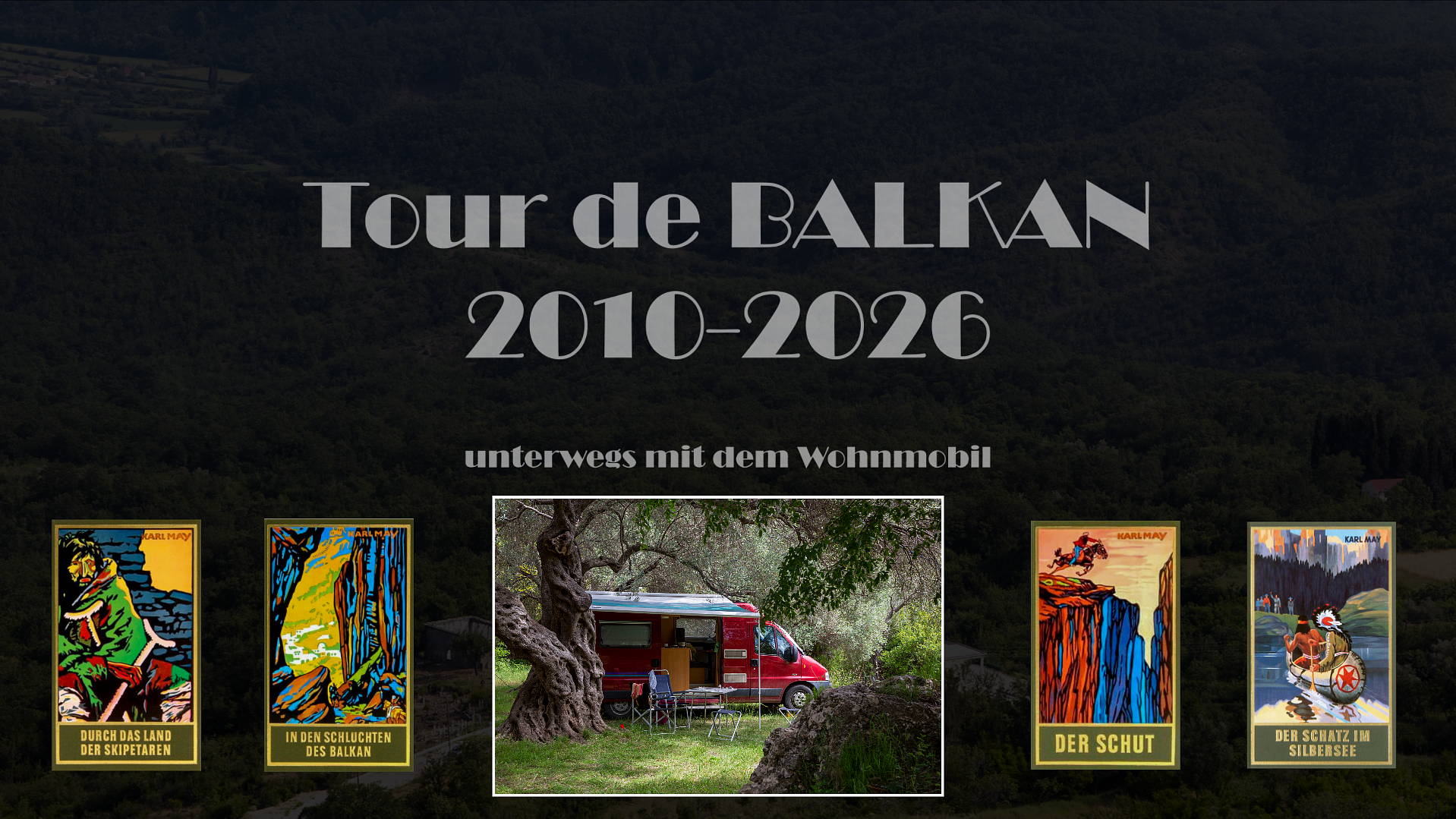 Tour de BALKAN: unterwegs mit dem Wohnmobil